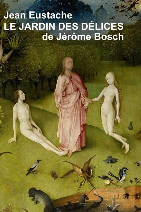 Hieronymus Bosch’s Garden of Delights